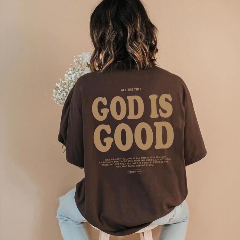 God Is Good Christian Crewneck Shirt Christian Streetwear Christian Merch Faith Based Shirt  Clothes Bible Verse Shirt...