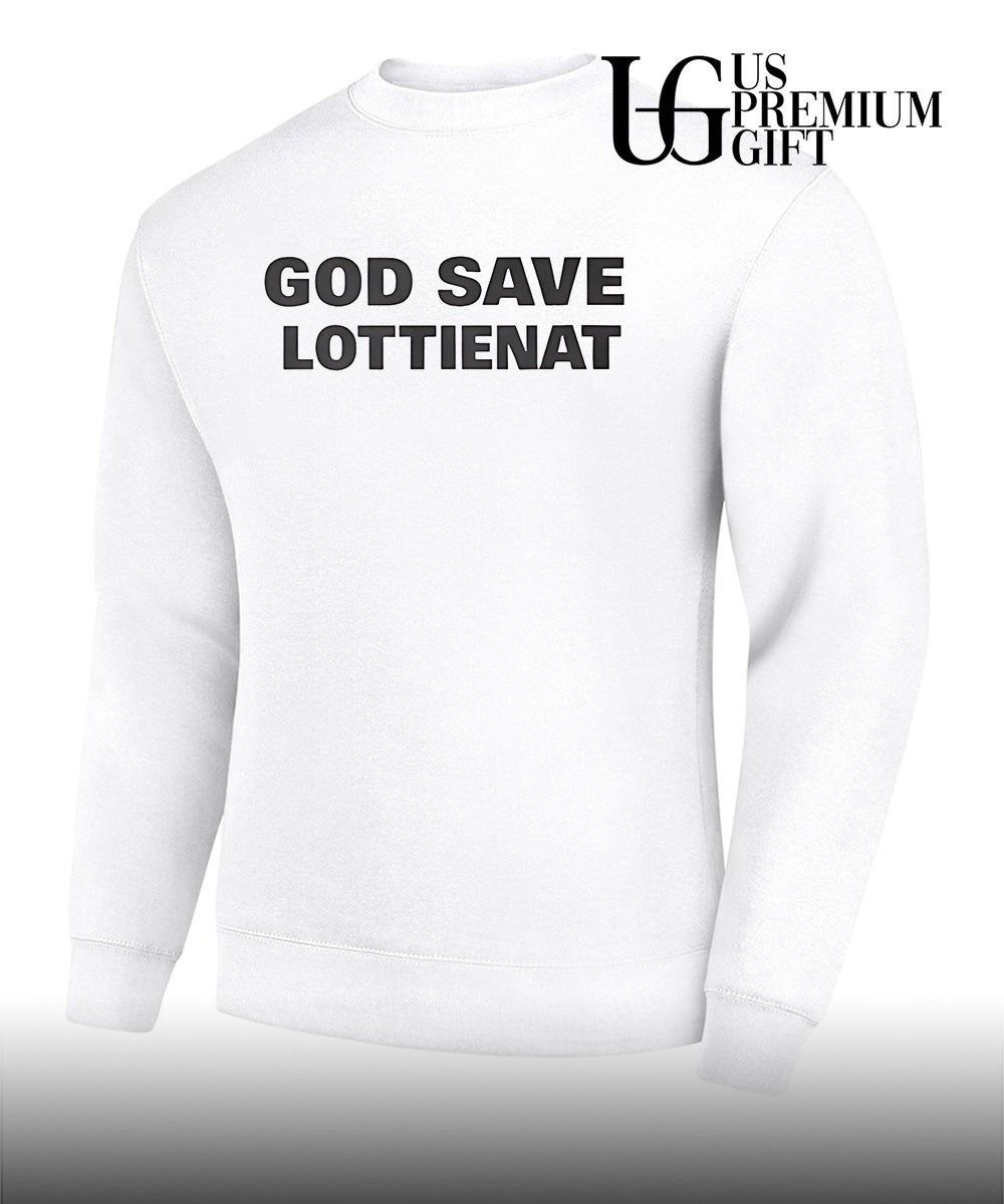 God Save Lottienat shirt