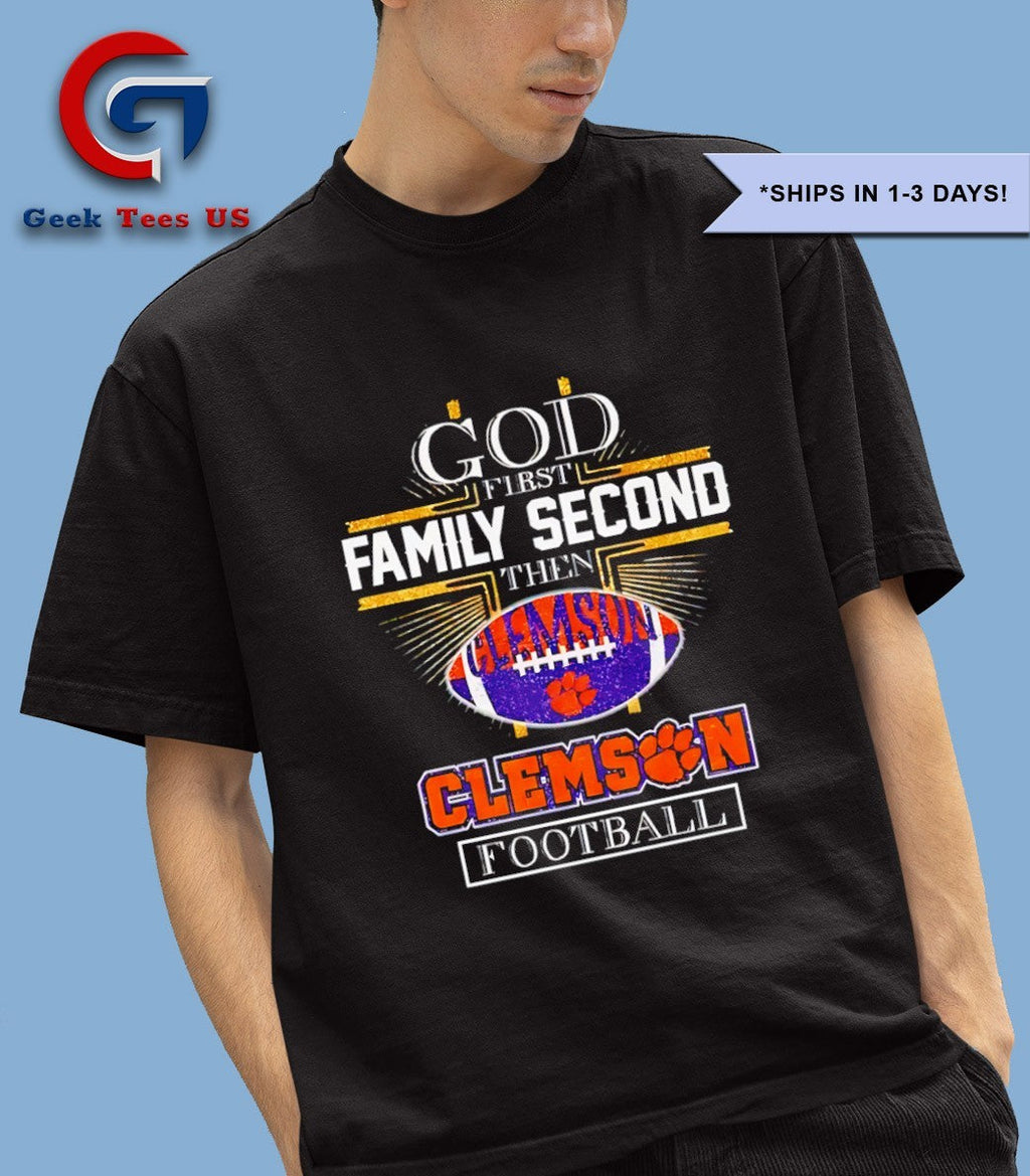 God first second Clemson Tigers Football 2025 shirt