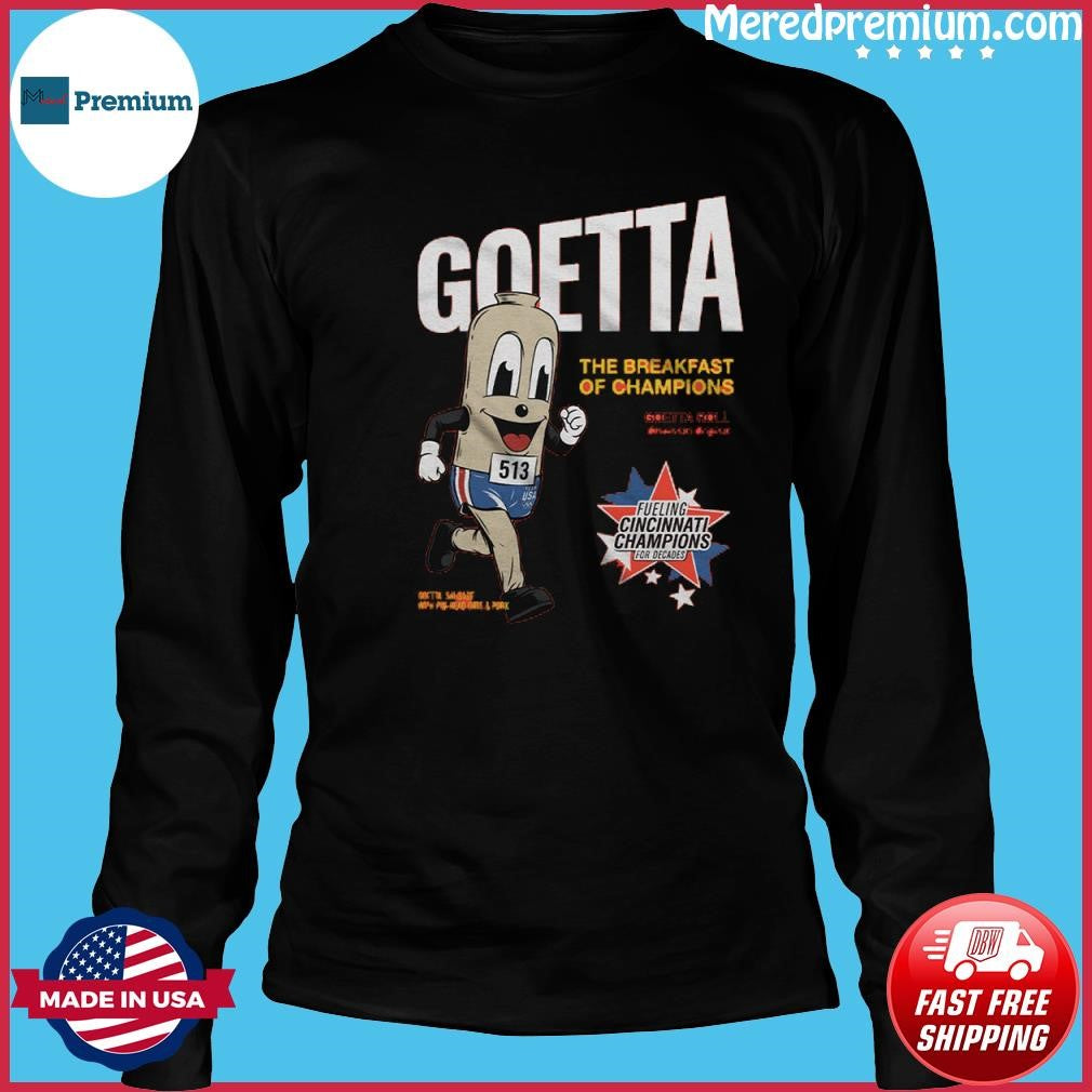 Goetta Breakfast of Champions Shirt