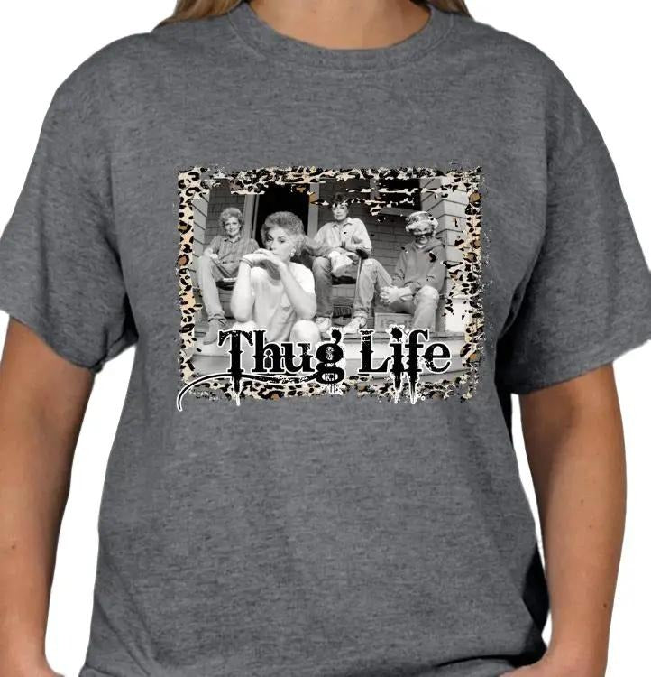 Golden Gals Thug Life T-shirt Hoodie, Sweatshirt | HypeDripTees.com