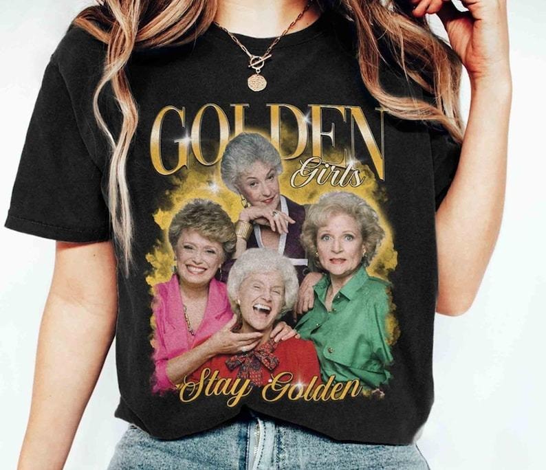 Golden Girls Stay Golden Shirt, Golden Girl Shirt,  The Golden Fan Shirt, 80s Tv Sitcom Hoodie, Sweatshirt | HypeDripTees.com