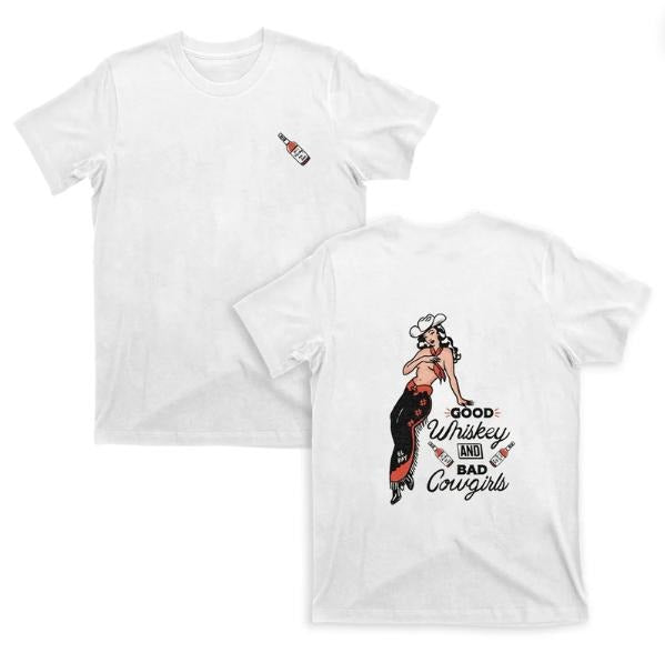 Good Whiskey And Bad Cowgirl T-Shirts, Graphic Tee Shirt, Unisex T-Shirt, Gift For Fan, Him, Her, Crewneck Short Sleeve...