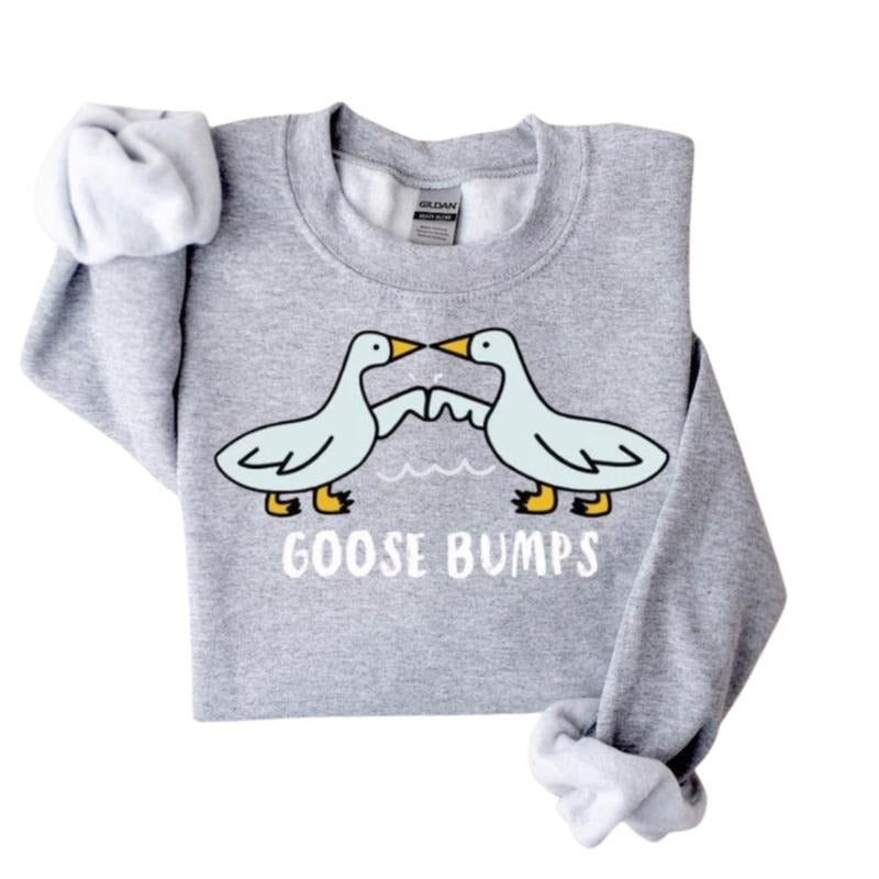 Goose Bumps Sweatshirt and Hoodie, Silly Tshirt, Funny Goose Bumps Crewneck Sweaters , Shirts for Meme | HypeDripTees.com