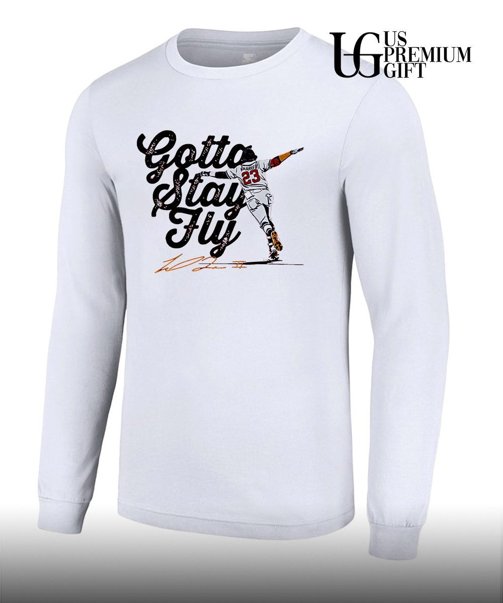 Gotta Stay Fly Michael Harris II Atlanta Braves baseball signature shirt