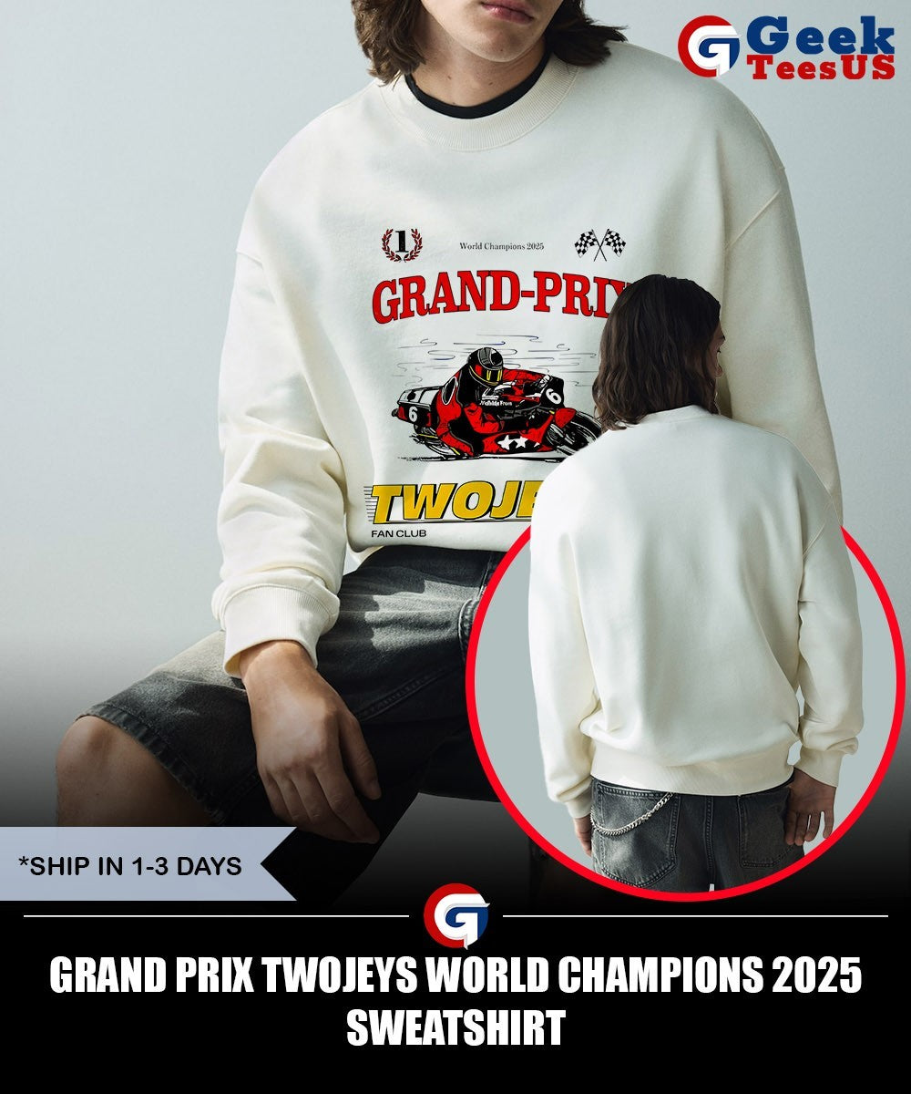 Grand Prix Twojeys World Champions 2025 shirt