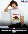 Grand Prix Twojeys World Champions 2025 shirt