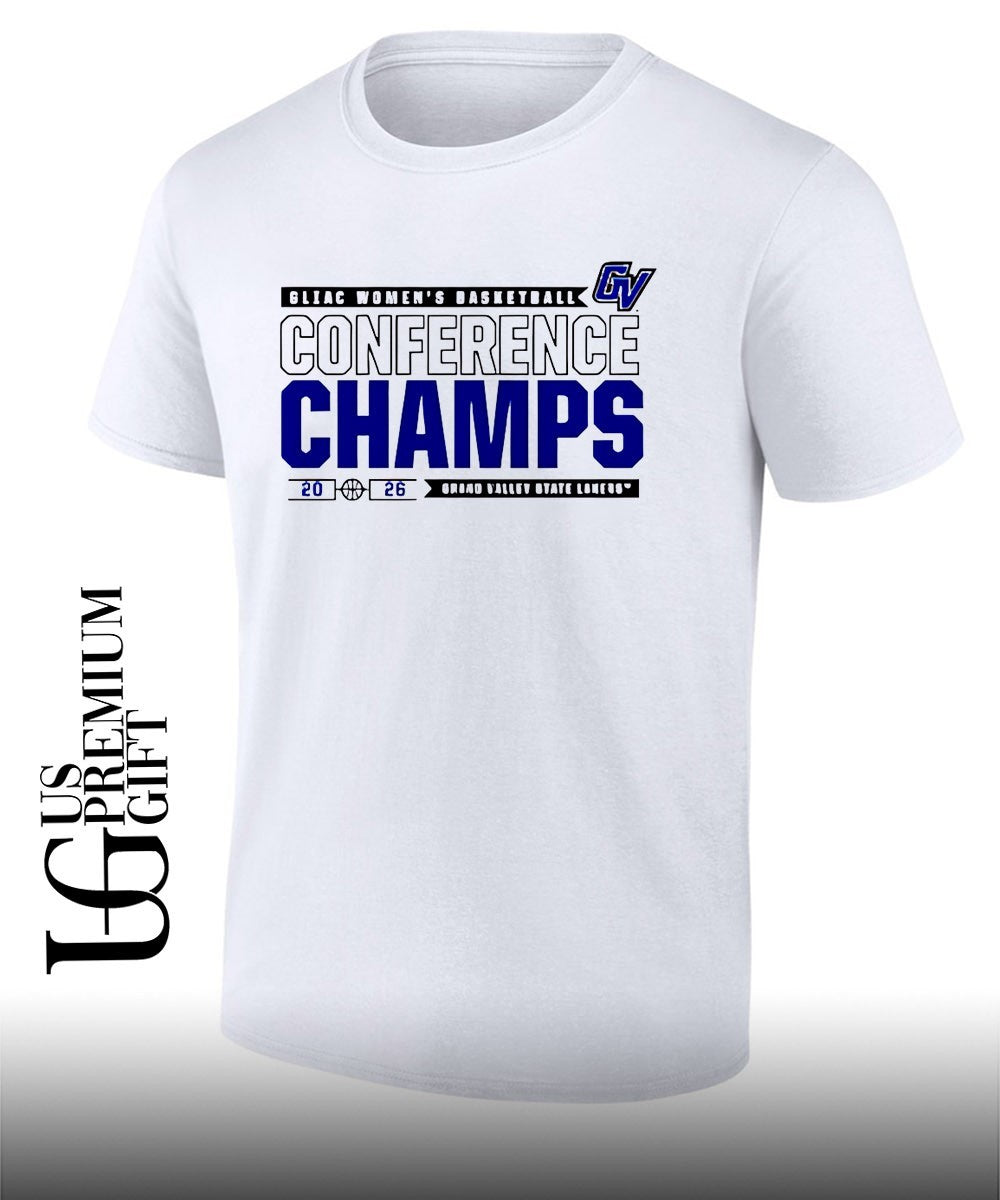 Grand Valley State University GLIAC Women’s Basketball Conference Champs 2026 shirt