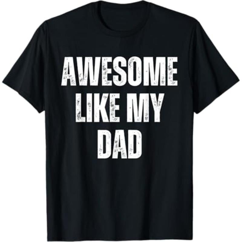 [Graphic Tees] Cotton  Awesome Like My Dad Kids Daughter Dad and Son Matching T-Shirt Hoodie, Sweatshirt | HypeDripTees.com