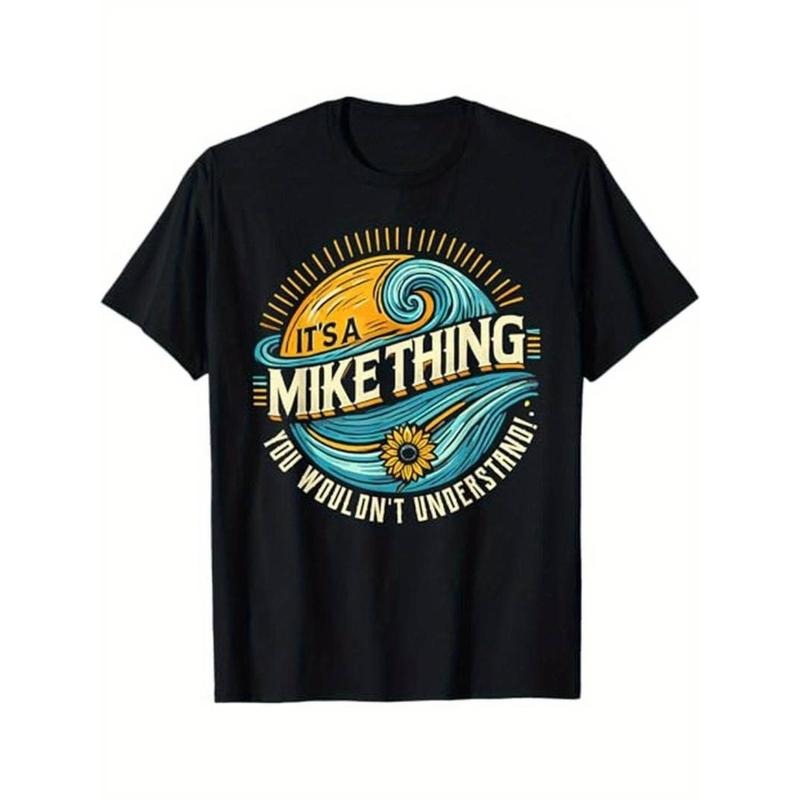 [Graphic Tees] Cotton  It'S A MIKE Thing, You Wouldn't Understand! MIKE T-Shirt, 100% Cotton, Gift for Mike, S