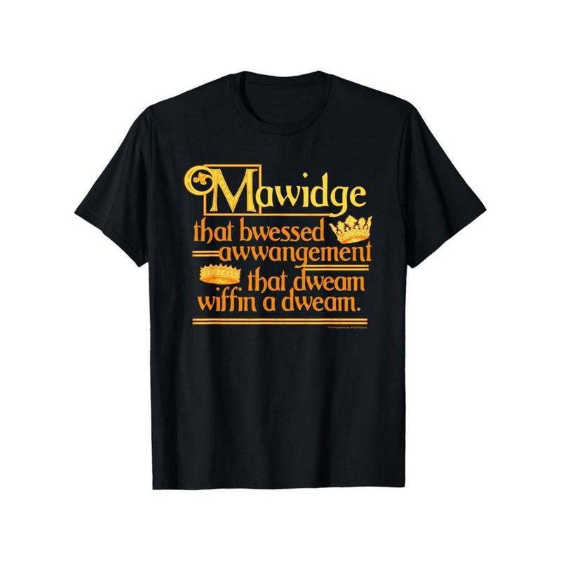 [Graphic Tees] Cotton  Princess Bride Mawidge Speech T-Shirt for Adult, 100% Cotton Hoodie, Sweatshirt | HypeDripTees.com
