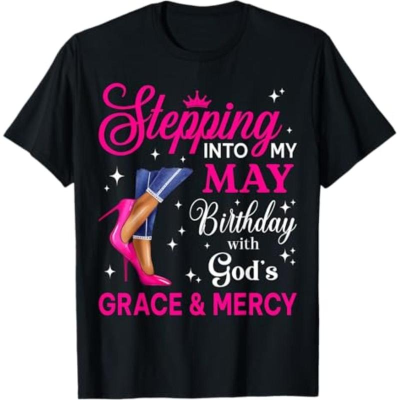 [Graphic Tees] Cotton  Stepping Into My May Women Girls High Heels Birthday T-Shirt Hoodie, Sweatshirt | HypeDripTees.com
