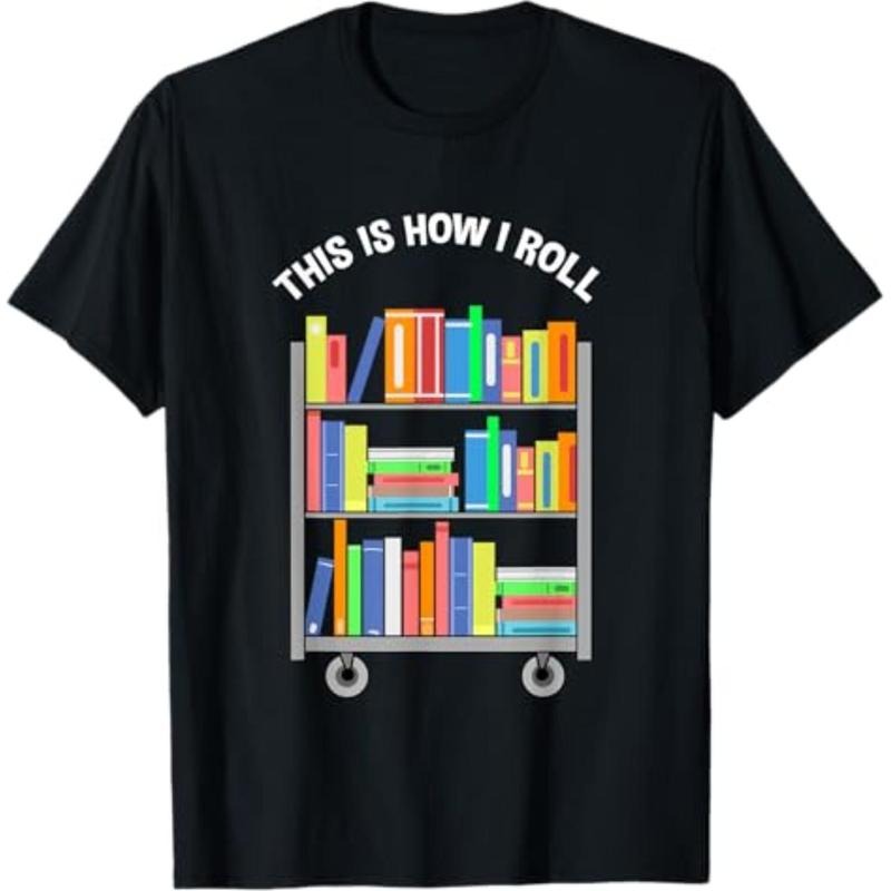 [Graphic Tees] Cotton  This Is How I Roll Book Librarian T-Shirt Hoodie, Sweatshirt | HypeDripTees.com