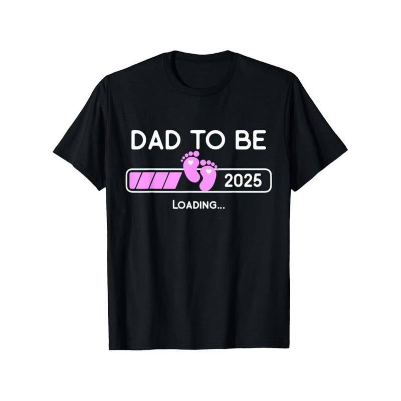 [Graphic Tees] Cotton Dad-to-Be 2025 Loading" New Dad Announcement T-Shirt - 100% Cotton