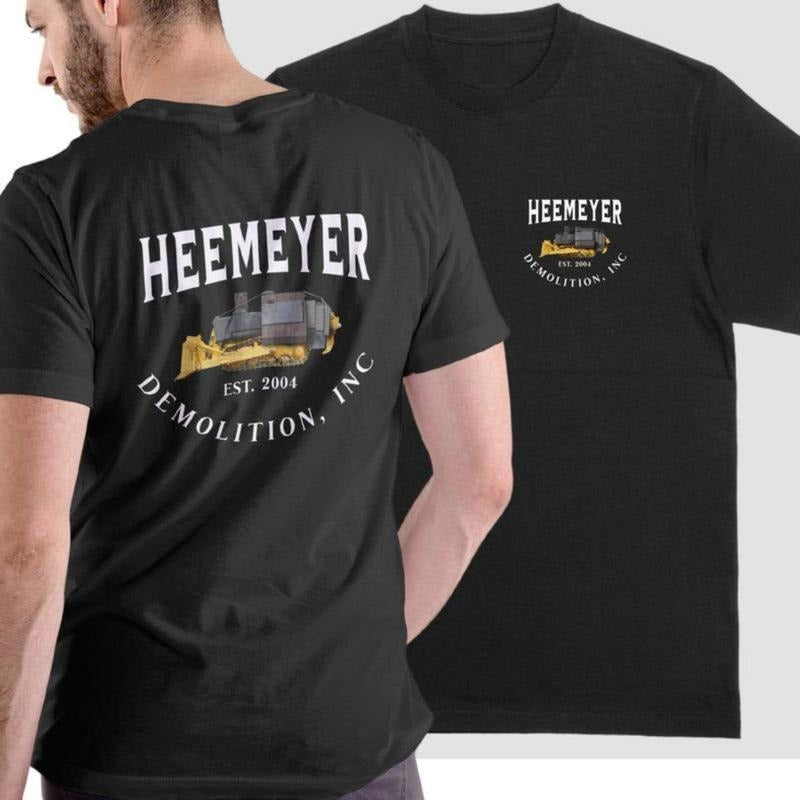 [Graphic Tees] Cotton HEEMEYER DEMOLITION INC, T Shirt Hoodie, Sweatshirt | HypeDripTees.com