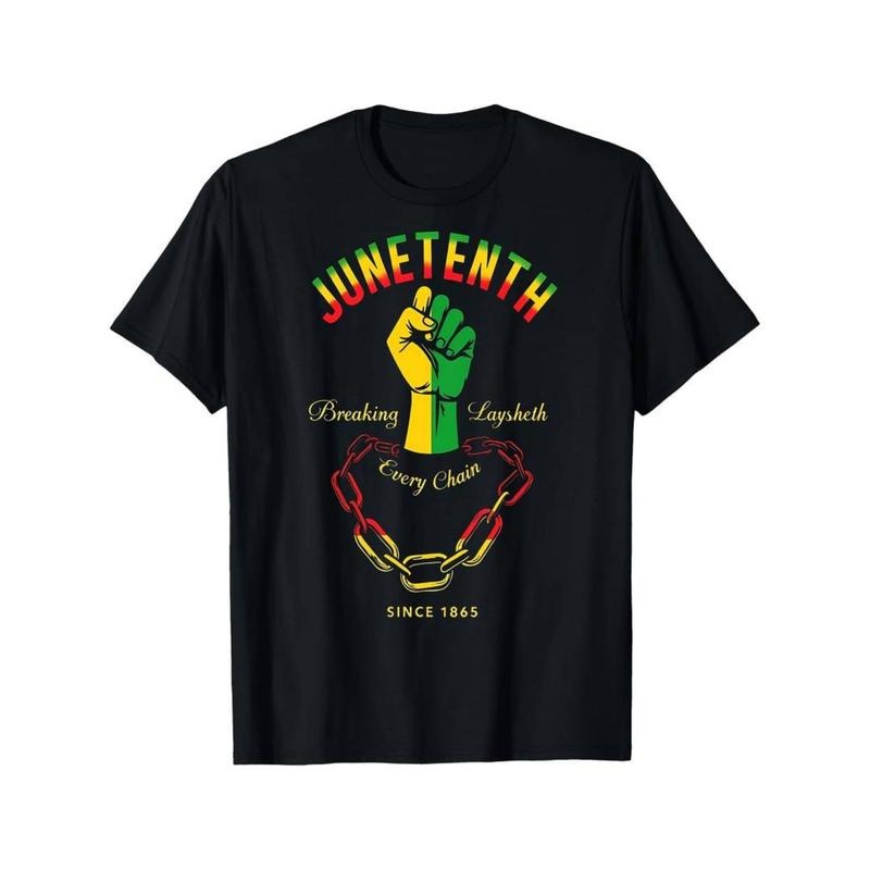 [Graphic Tees] Cotton Juneteenth Breaking Every Since 1865 Graphic Mens T-Shirts Adult Humorous Pattern Hoodie, Sweatshirt