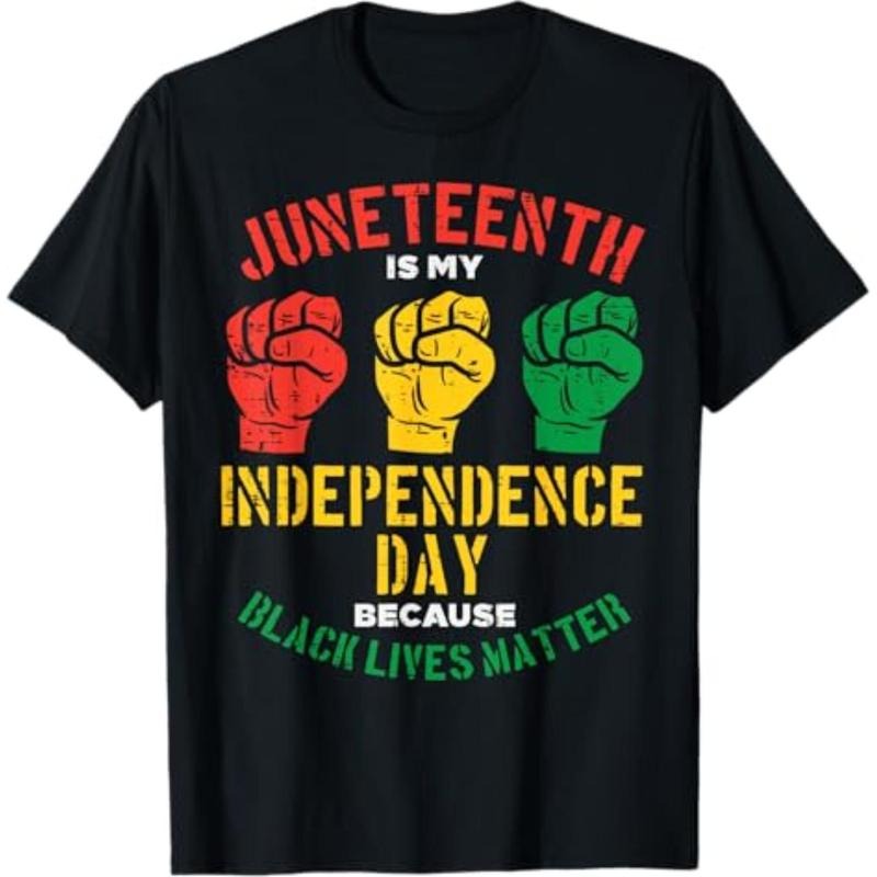 [Graphic Tees] Cotton Juneteenth Is My Independence Day Because Black Lives Matter T-Shirt Hoodie, Sweatshirt