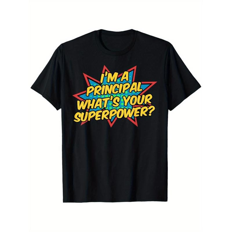 [Graphic Tees] Cotton black graphic t shirt im a principal whats your design casual crew neck short sleeve tee for men...