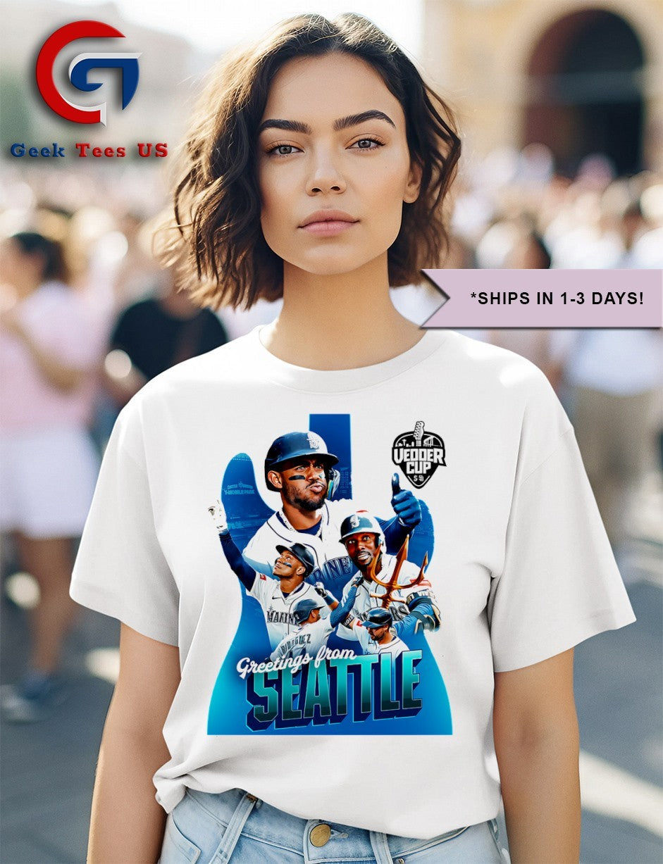 Greeting from Seattle Mariners baseball Winners Vedder Cup 2025 the Inaugural Series shirt