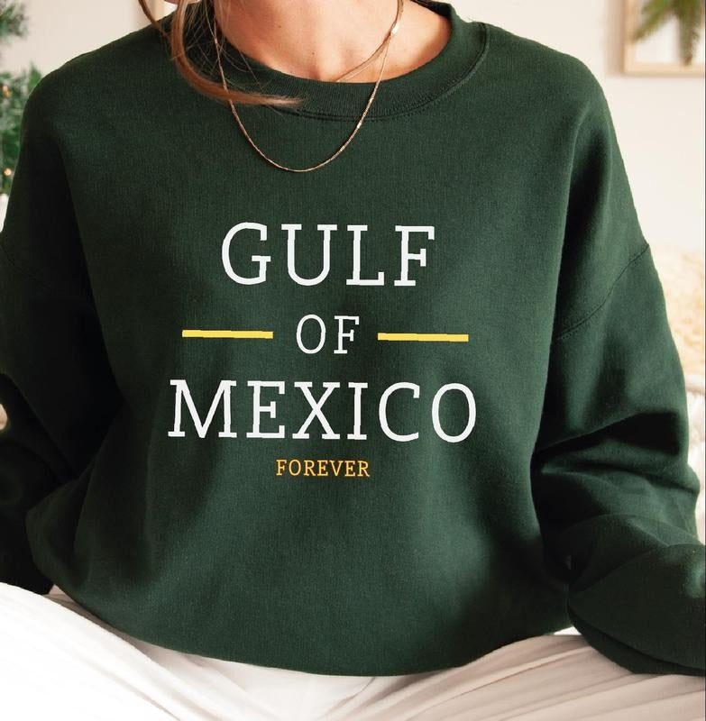 Gulf of Mexico Forever Sweatshirt Hoodie, Mexico Support Sweatshirt, Gulf Of Mexico Forever Shirt | HypeDripTees.com