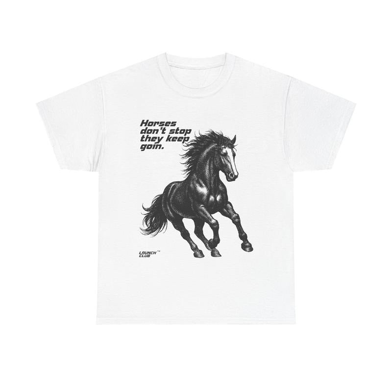 HORSES DON'T STOP SHIRT Hoodie, Sweatshirt | HypeDripTees.com