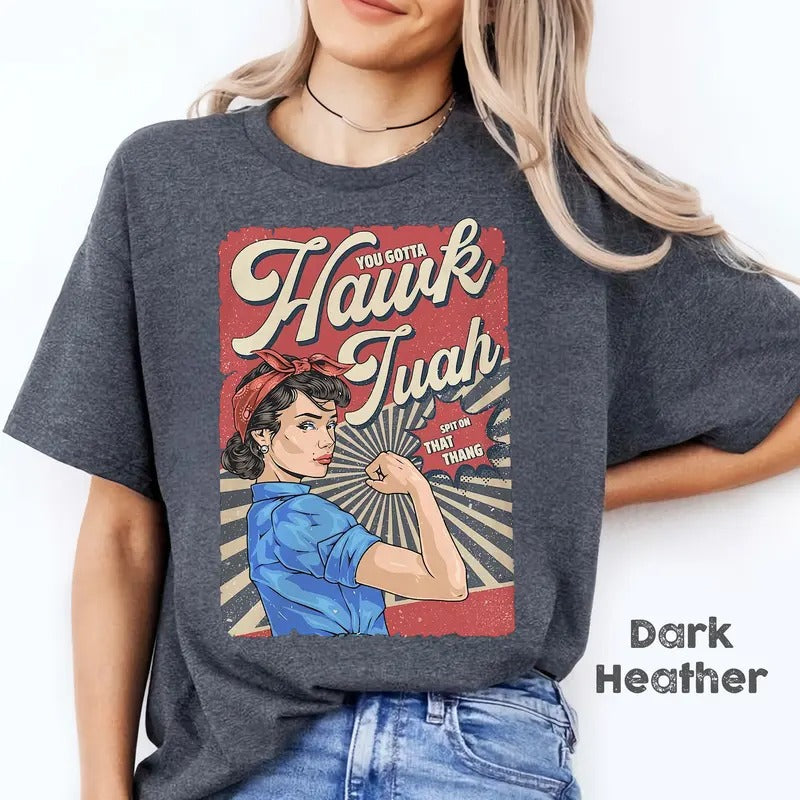 Ha.k Tuah Shirt, Viral Spit on That Thing Shirt, Miss Hawk Tuah Apparel Hoodie, Sweatshirt | HypeDripTees.com