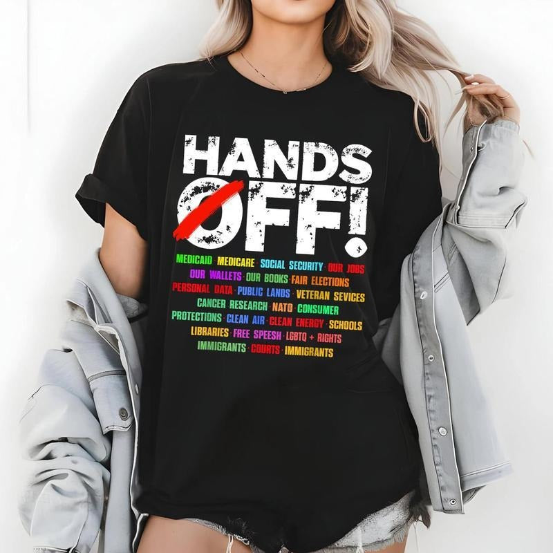 Hands Off Protest Shirt, Trendy Political Hands Off Protest Sweatshirt and Hoodie | HypeDripTees.com