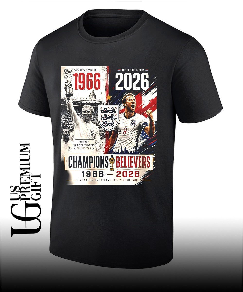 Harry Kane England World Cup 1966-2026 Champions Believers One Nation Dream shirt