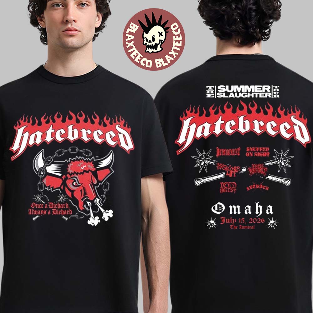 Hatebreed Omaha Nebraska 2026 The Summer Slaughter Tour Merch Tee Live At The Admiral On July 15 2026 Omaha Mavericks T-Shirt