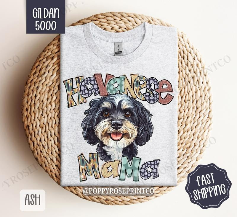 Havanese Mama Shirt Gildan, Dog Mom Women's Tee, Cute Mama Women's Tshirt Plus Sizes Hoodie, Sweatshirt | HypeDripTees.com
