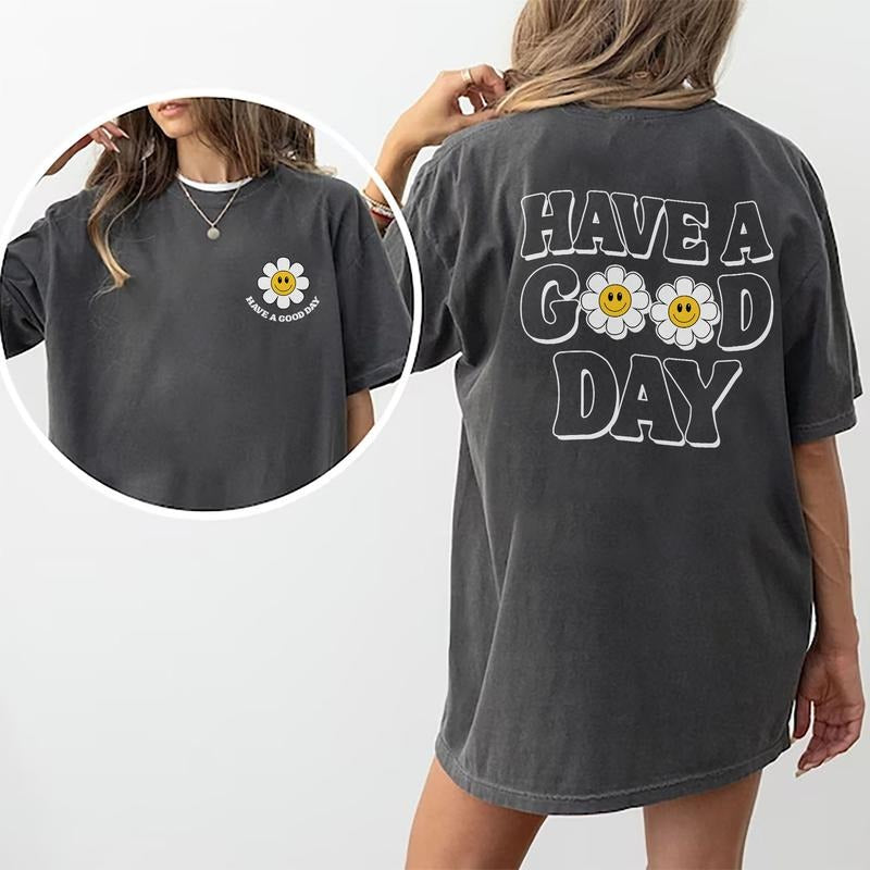Have A Good Day Shirt, Daily Motivation T-Shirts, Positive Quote Tee, Wavy Retro Flowers Graphic Printed Tee, Gifts for...