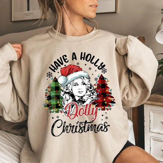 Have a Holly Dolly Christmas Shirt, Western Christmas Sweatshirt, Country Christmas Music Tee, Cowgirl Xmas Tee, Xmas Gift