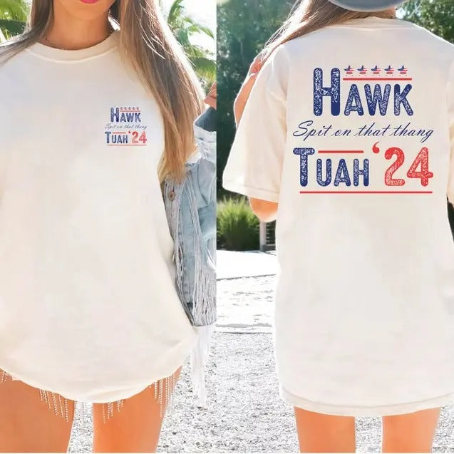 Hawk Tuah 24 Shirt, Spit On That Thing Girl Shirt , Funny Trendy Tshirt, Viral Tshirt, Funny Meme Girl Tee Hoodie, Sweatshirt
