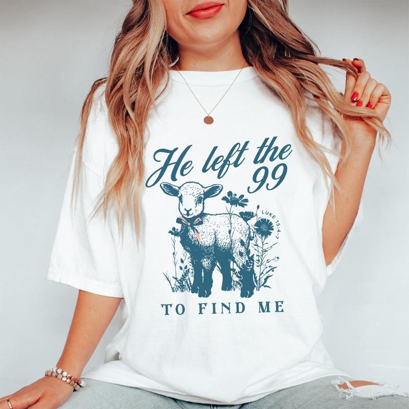 He left the 99 T-shirt, Lost Sheep Shirt, Faith Based Clothes, Minimalist Christian Shirt, Jesus Tee Gospel T-Shirt,...