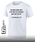 He who does not lick the clit should not get to hit shirt