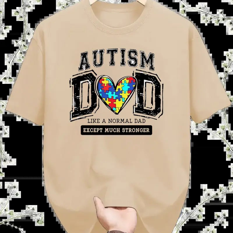 Heart Father, Autism Dad, Autism Father, Like A Normal Dad Except, men's graphic tees, t shirts for men, boy mom shirts....
