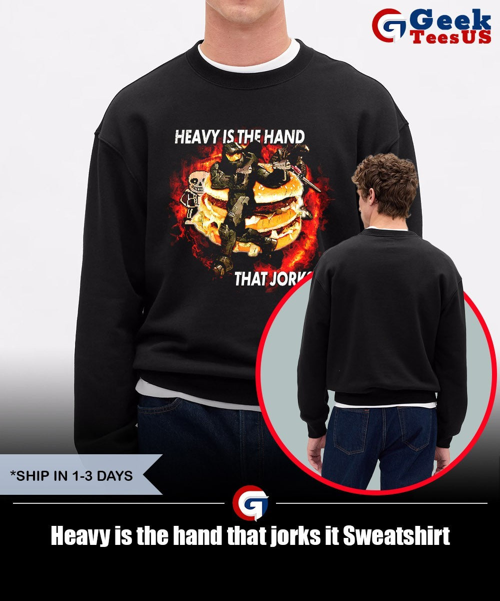 Heavy is the hand that jorks it shirt