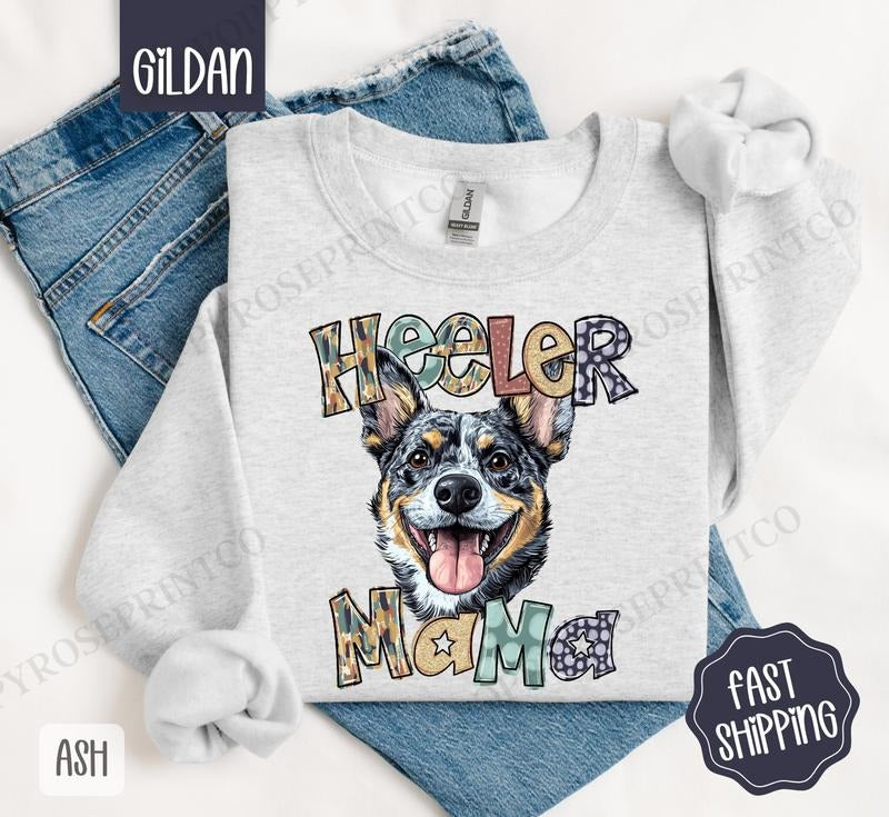 Heeler Mama Sweatshirt, Dog Mama Women's Crewneck, Cute Dog Mom Women's Sweatshirt T-Shirts, Hoodie | HypeDripTees.com