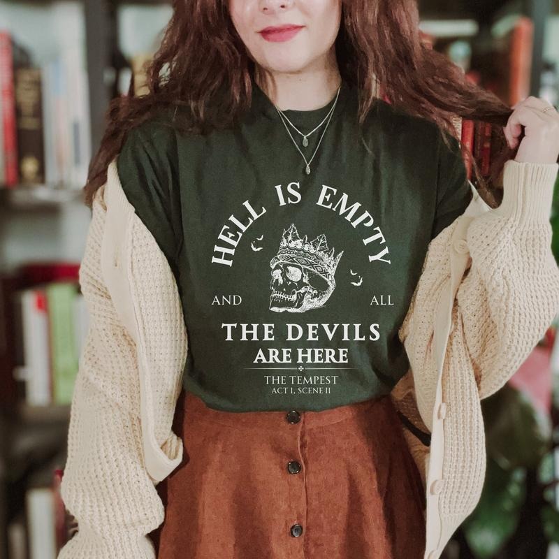 Hell Is Empty And All The Devils Are Here Shakespeare Shirt Hoodie, Sweatshirt | HypeDripTees.com
