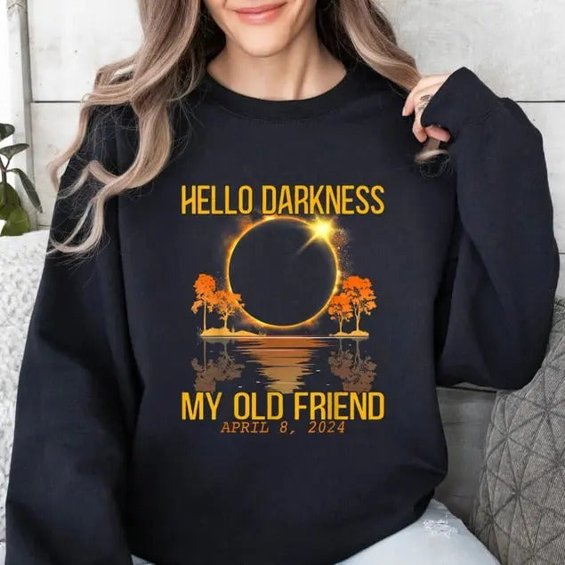 Hello Darkness Shirt, Solar Eclipse 2024 Shirt, April 8th 2024 Shirt, Eclipse Event 2024 Sweatshirt,Celestial...