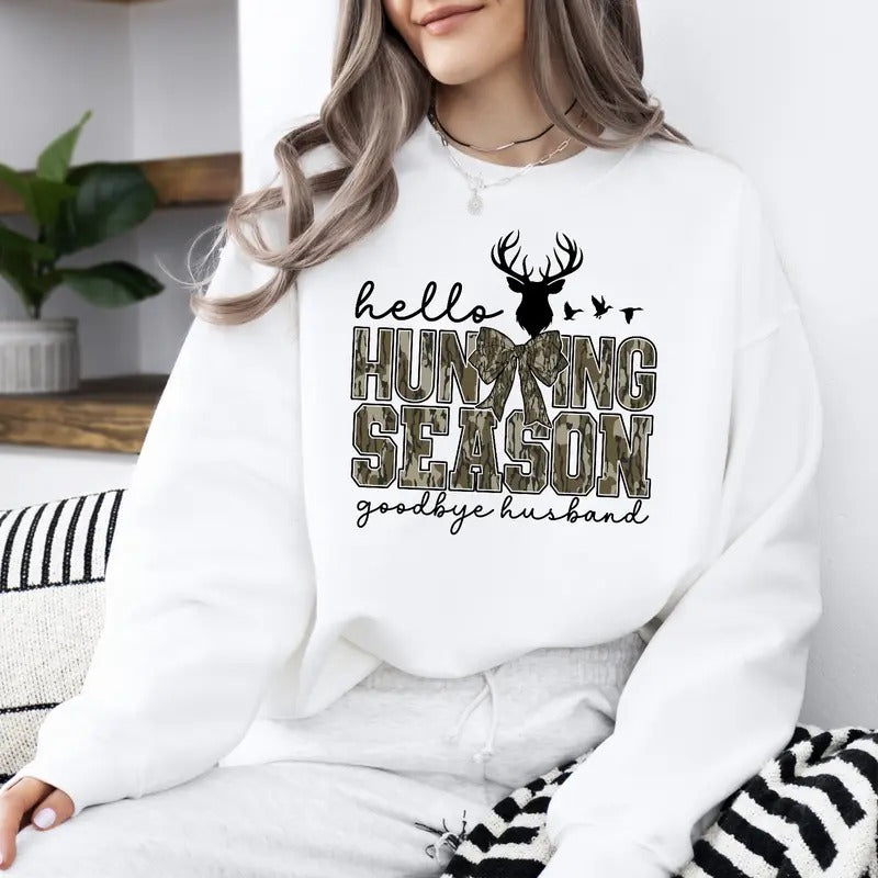 Hello Hunting Season, Goodbye Husband unisex Crewneck Sweatshirt T-Shirts, Hoodie | HypeDripTees.com