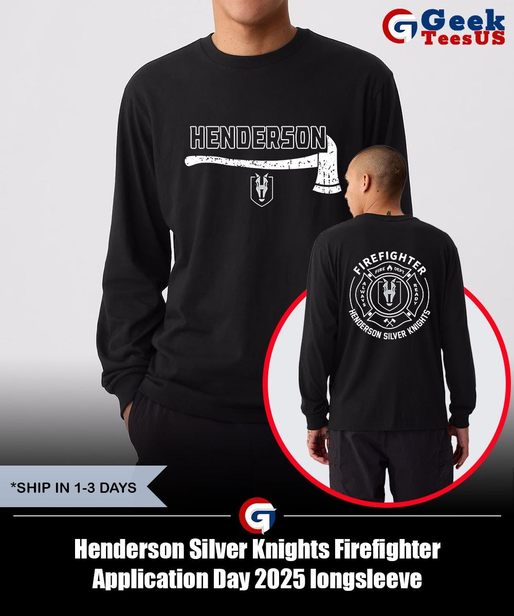 Henderson Silver Knights Firefighter Application Day 2025 shirt