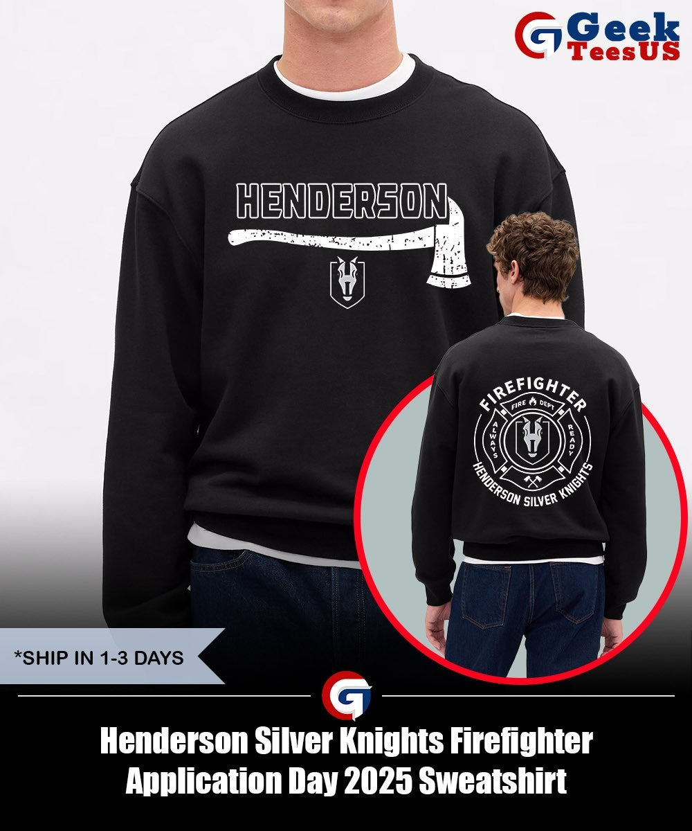 Henderson Silver Knights Firefighter Application Day 2025 shirt