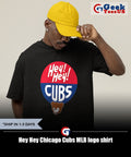 Hey Hey Chicago Cubs MLB logo shirt