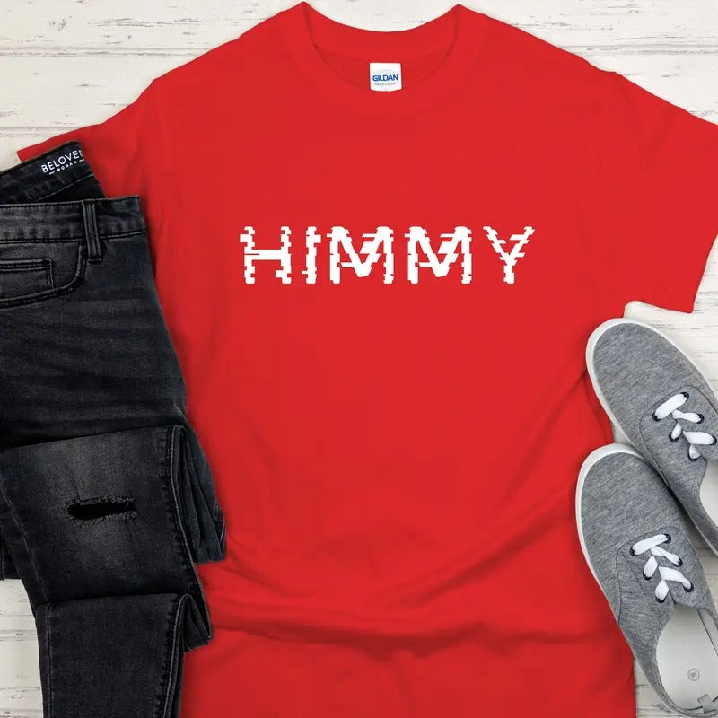 Himmy Shirt - I'm Him - Himmy Buckets Hoodie, Sweatshirt | HypeDripTees.com