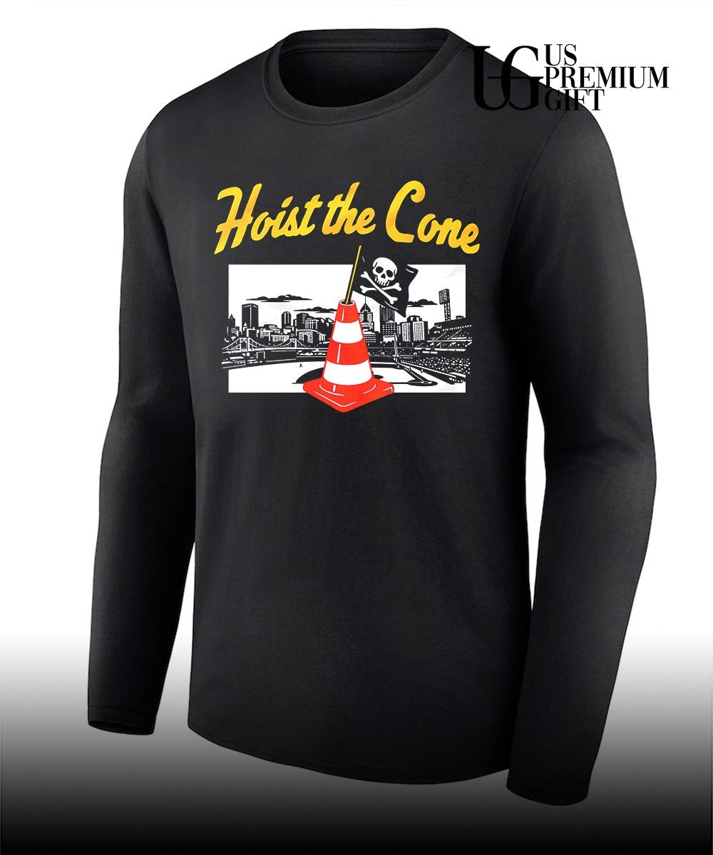 Hoist the Cone Pittsburgh Pirates shirt