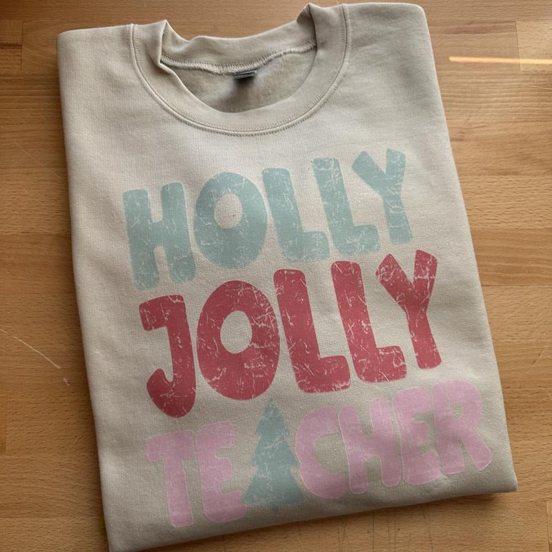Holly Jolly Teacher Gildan Sweatshirt T-Shirts, Hoodie | HypeDripTees.com