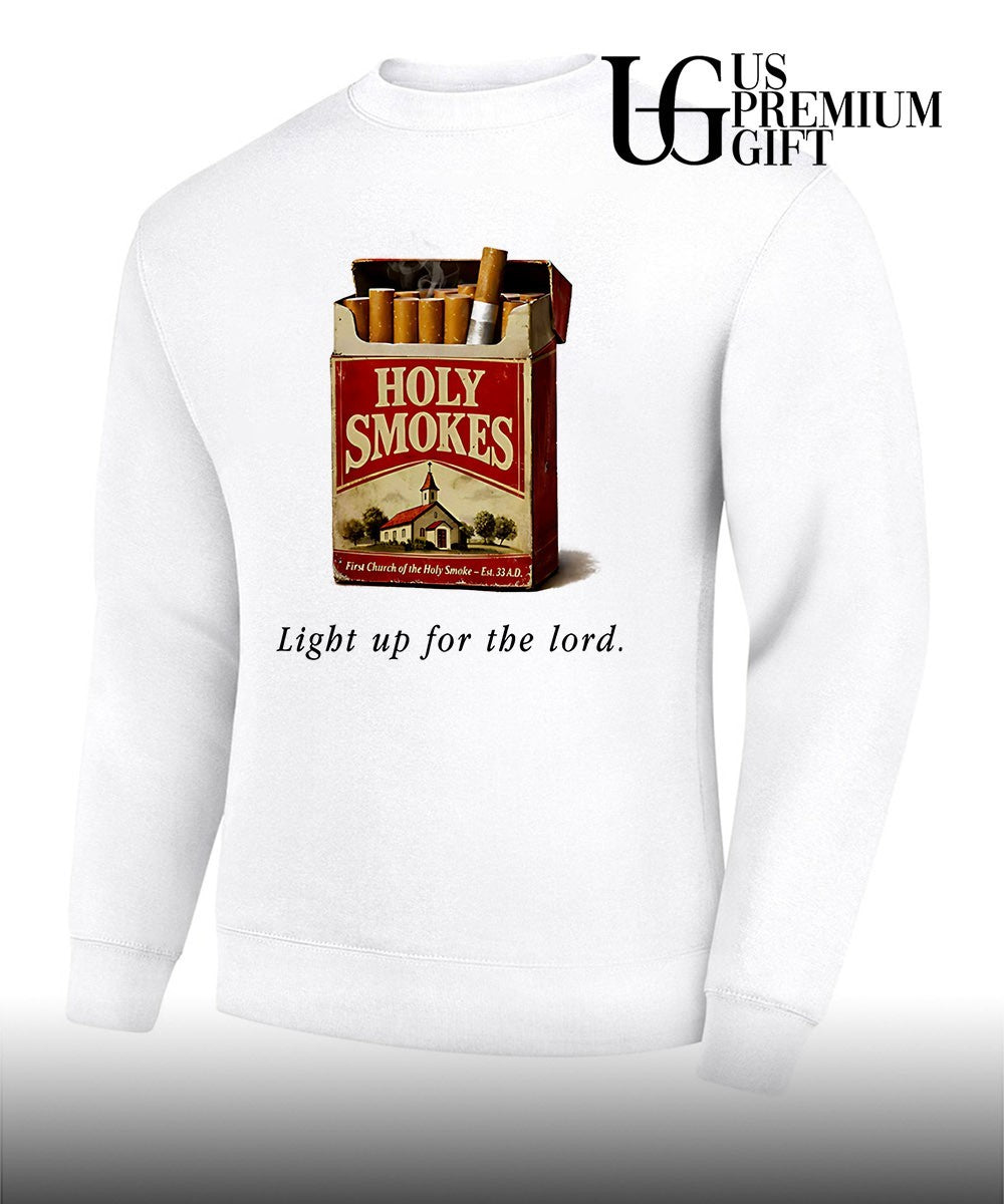 Holy smokes light up for the lord shirt