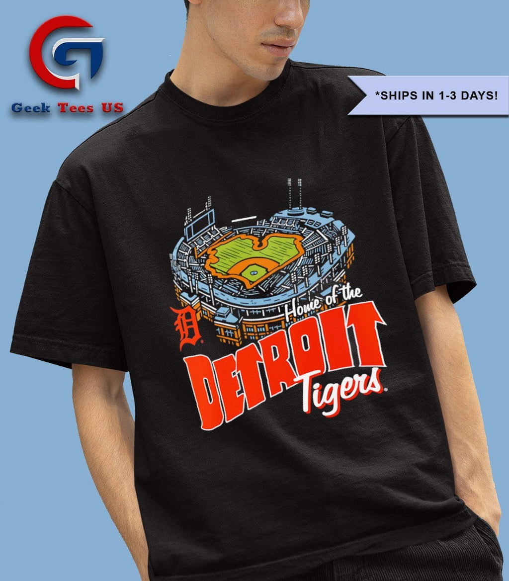 Home of the Detroit Tigers Home Stadium shirt