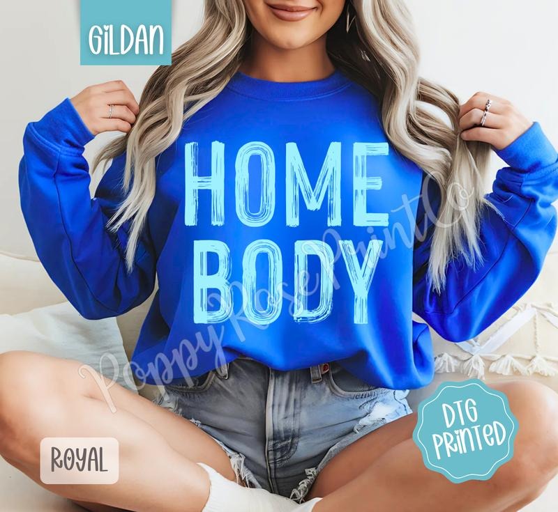 Homebody Gildan Sweatshirt, Trendy Women's Crewneck T-Shirts, Hoodie | HypeDripTees.com
